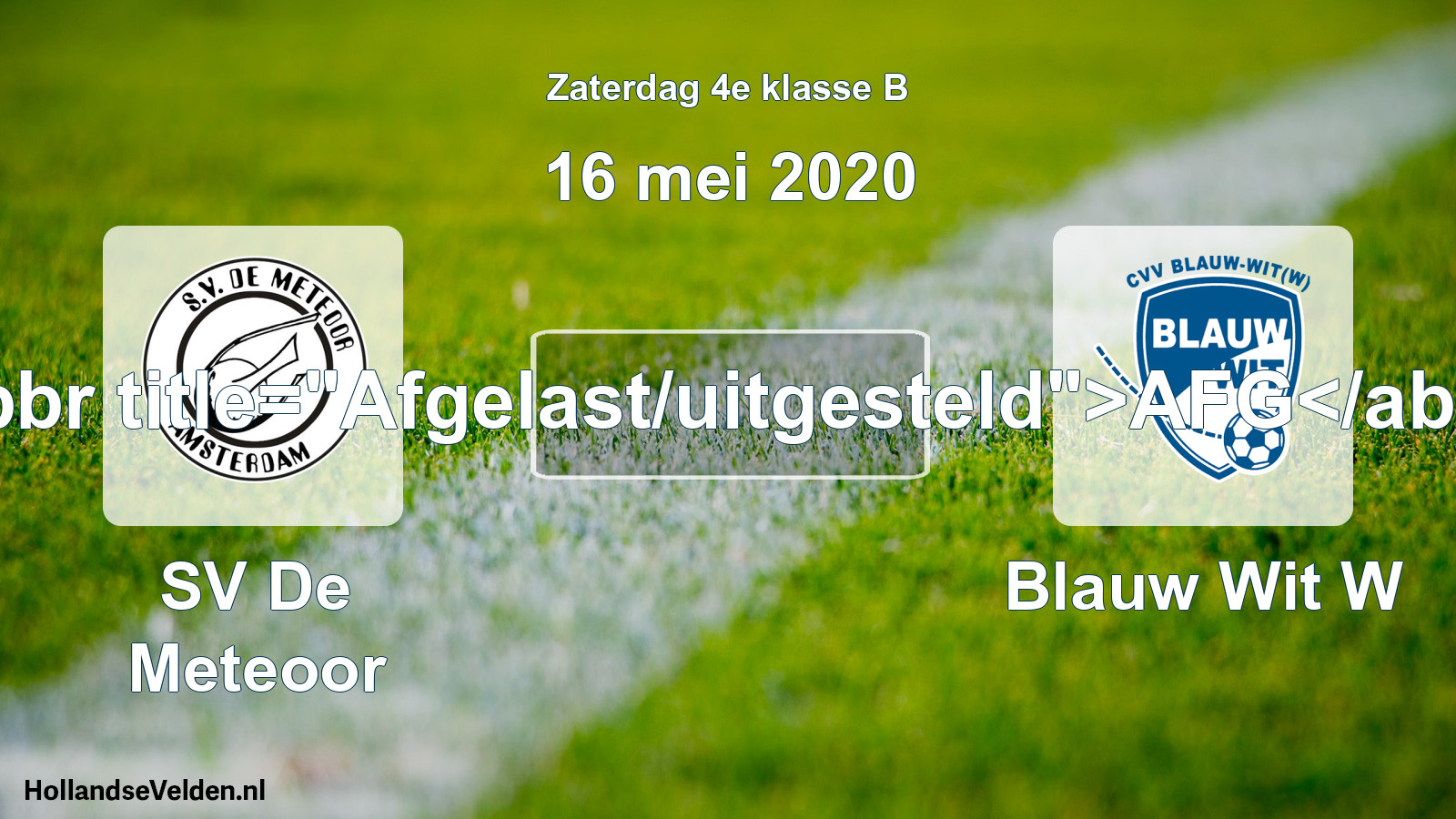 Scheduled Match: SV De Meteoor - Blauw Wit W (16 May 2020)