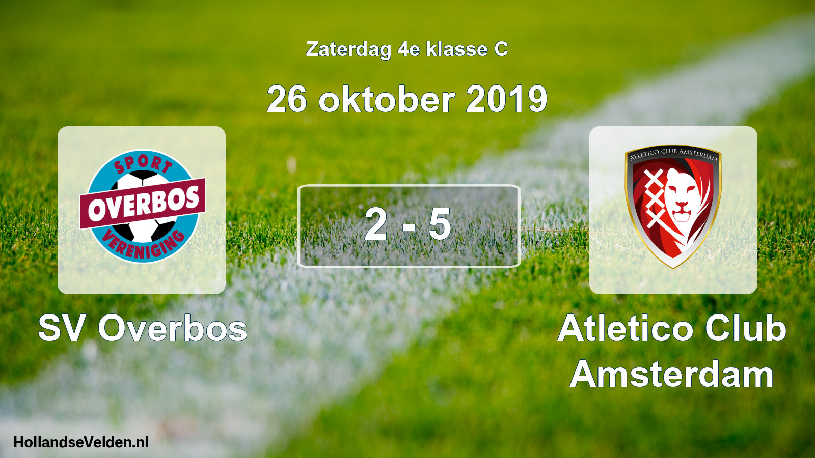 Total number of matches played: SV Overbos - Atletico Club Amsterdam 2 - 5 (26 October 2019)