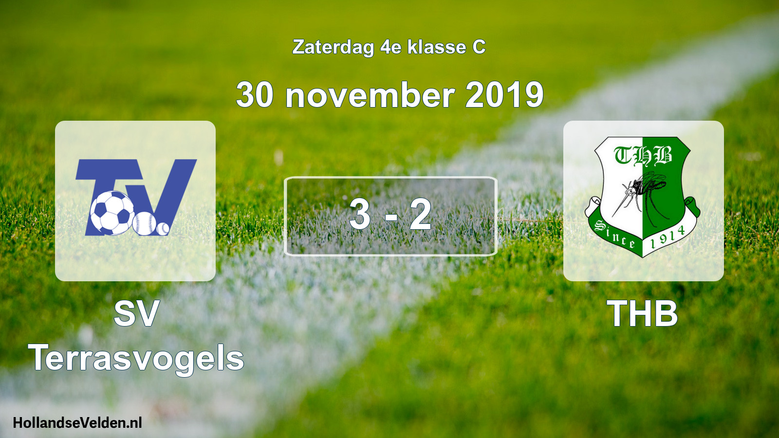 Total number of matches played: SV Terrasvogels - THB 3 - 2 (30 November 2019)