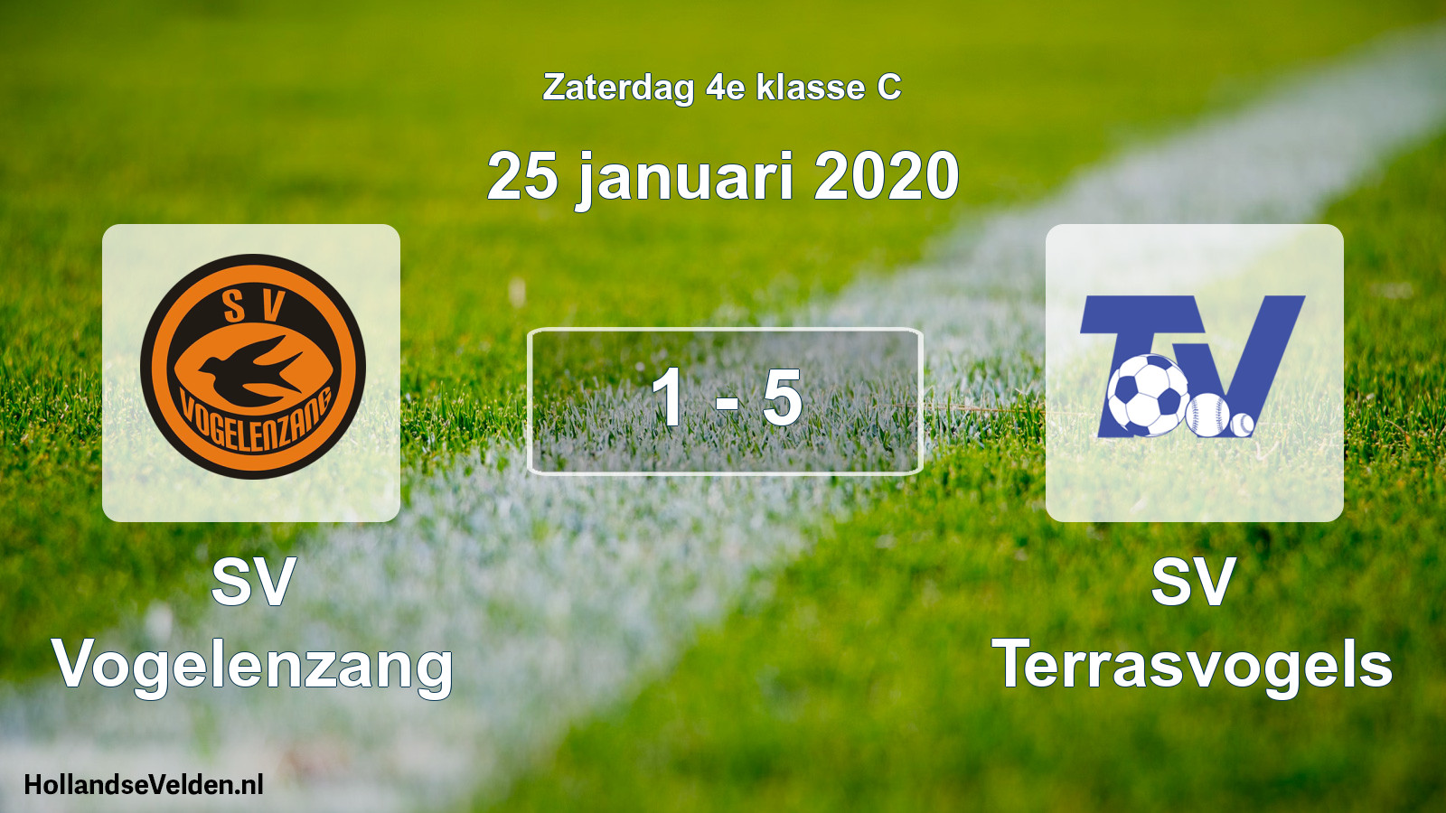 Total number of matches played: SV Vogelenzang - SV Terrasvogels 1 - 5 (25 January 2020)