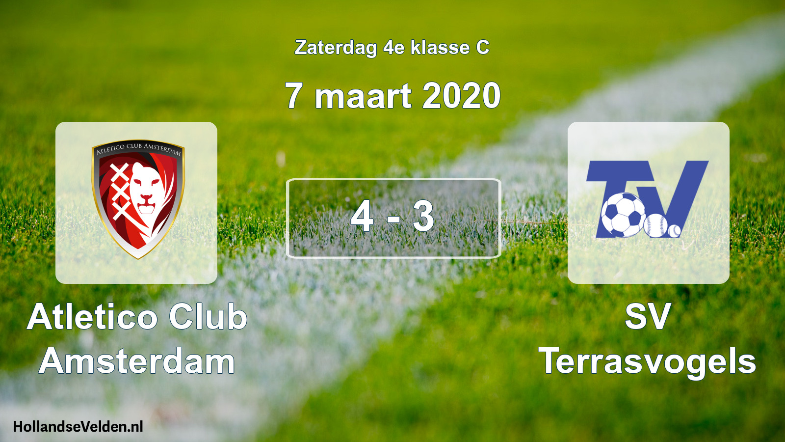 Total number of matches played: Atletico Club Amsterdam - SV Terrasvogels 4 - 3 (7 March 2020)