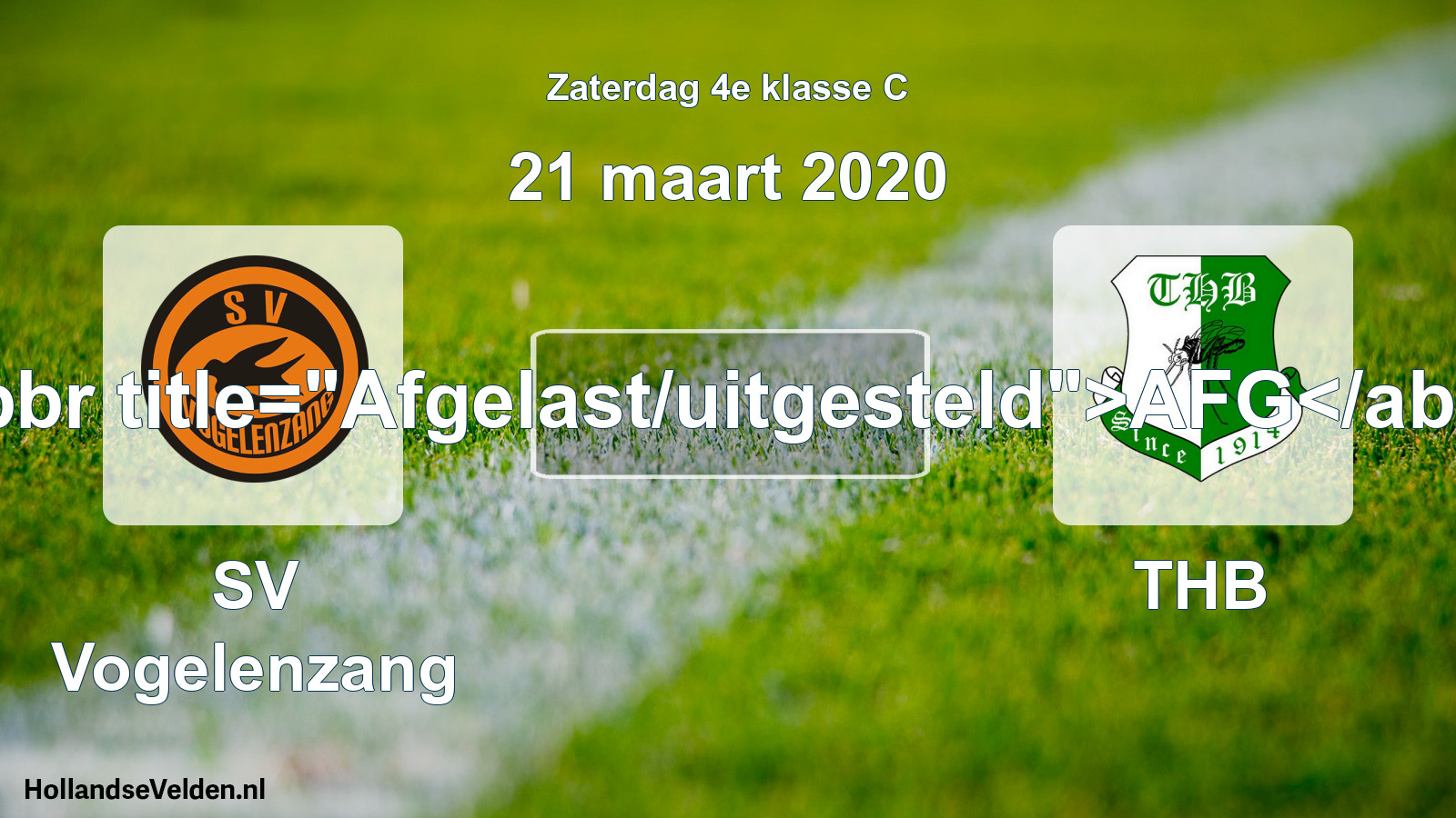 Scheduled Match: SV Vogelenzang - THB (21 March 2020)