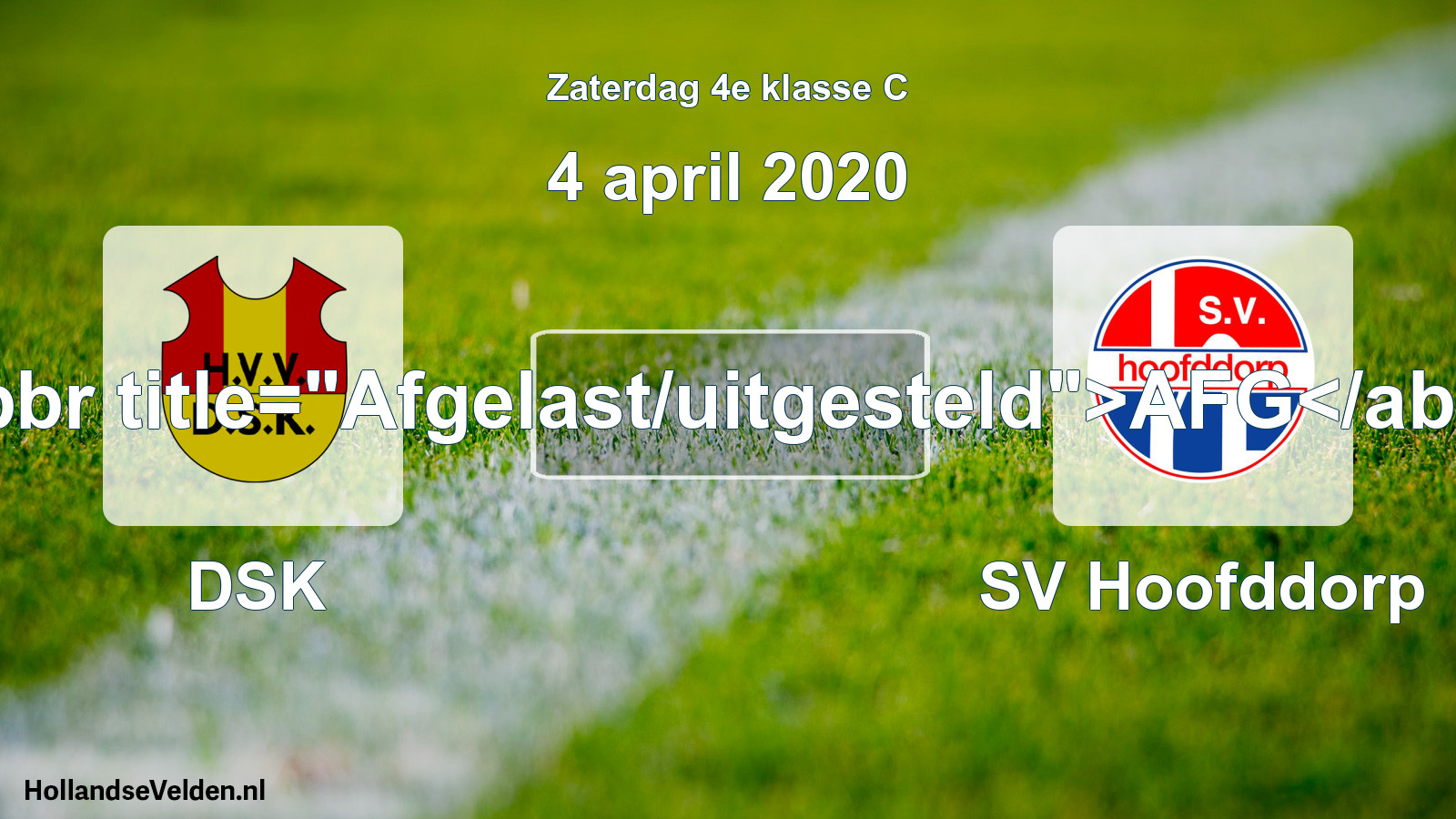 Scheduled Match: DSK - SV Hoofddorp (4 April 2020)