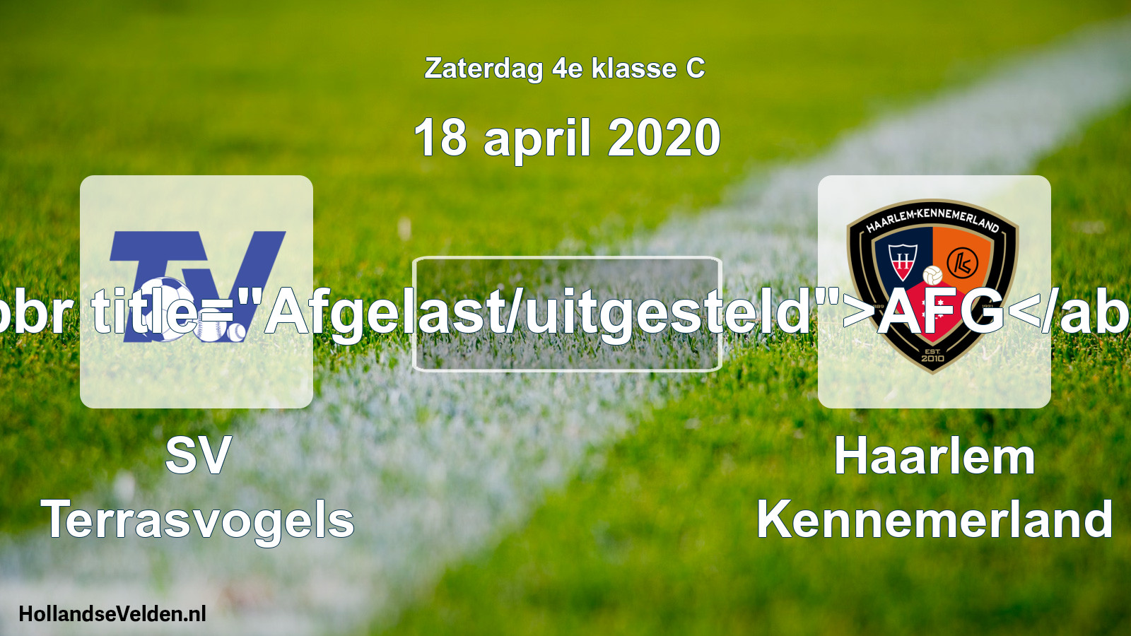 Scheduled Match: SV Terrasvogels - Haarlem Kennemerland (18 April 2020)