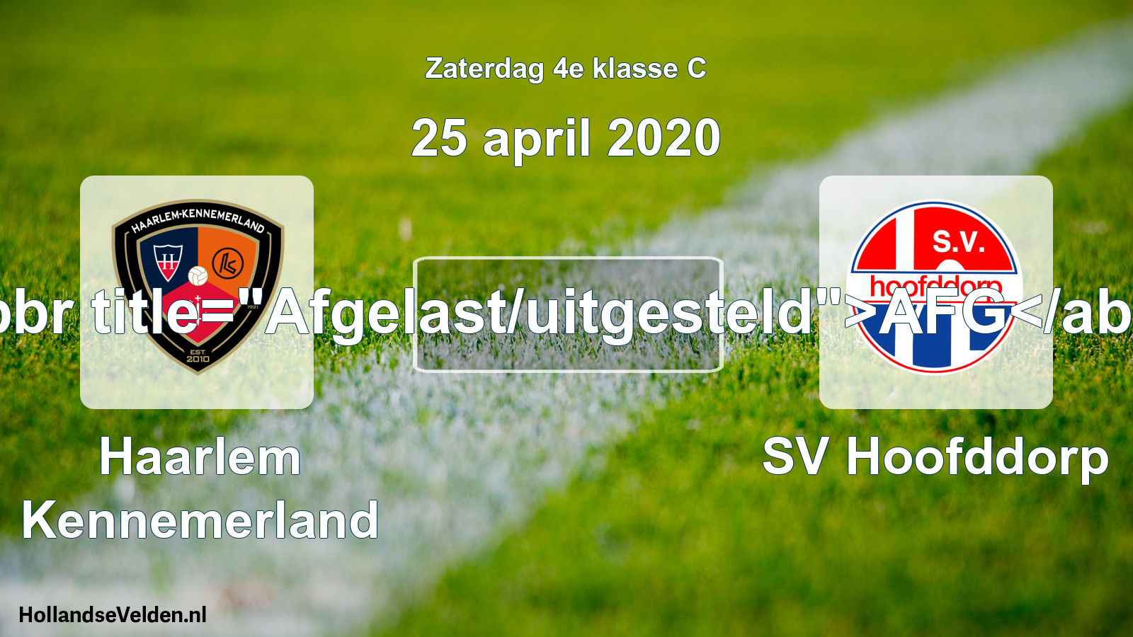Scheduled Match: Haarlem Kennemerland - SV Hoofddorp (25 April 2020)