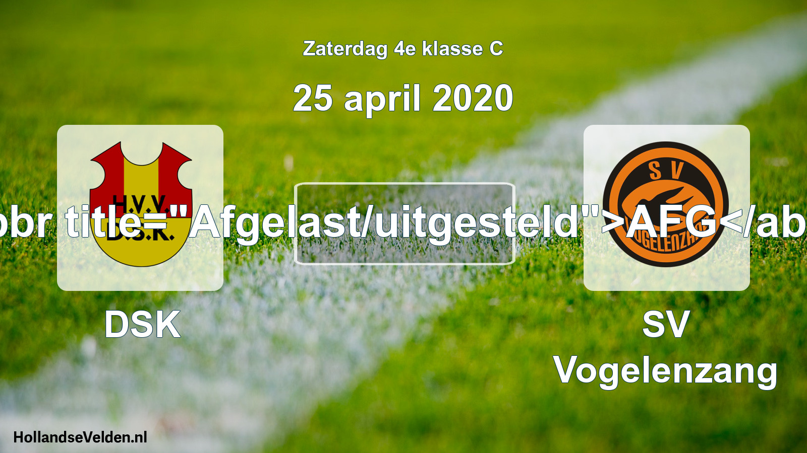 Scheduled Match: DSK - SV Vogelenzang (25 April 2020)