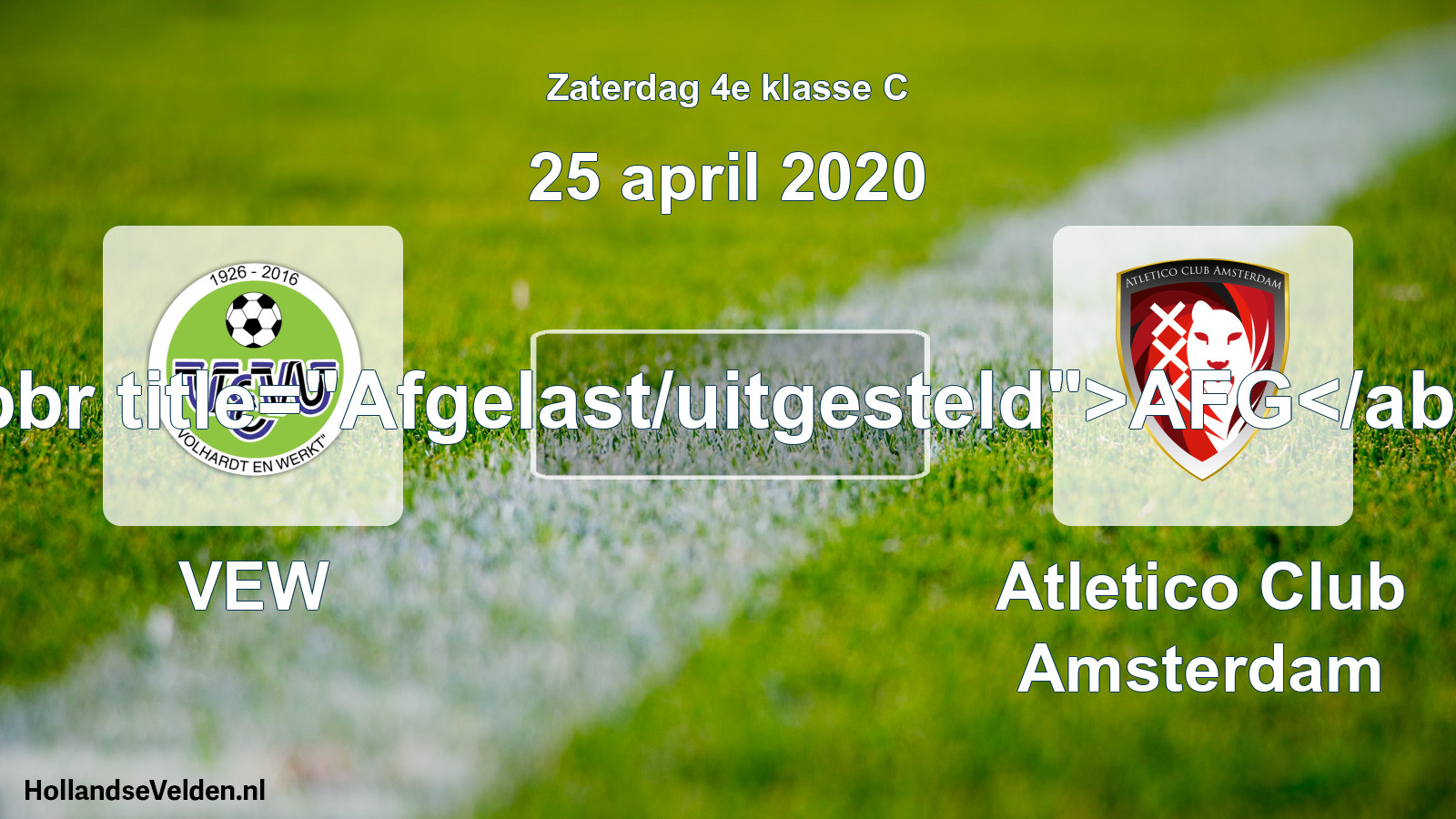 Scheduled Match: VEW - Atletico Club Amsterdam (25 April 2020)