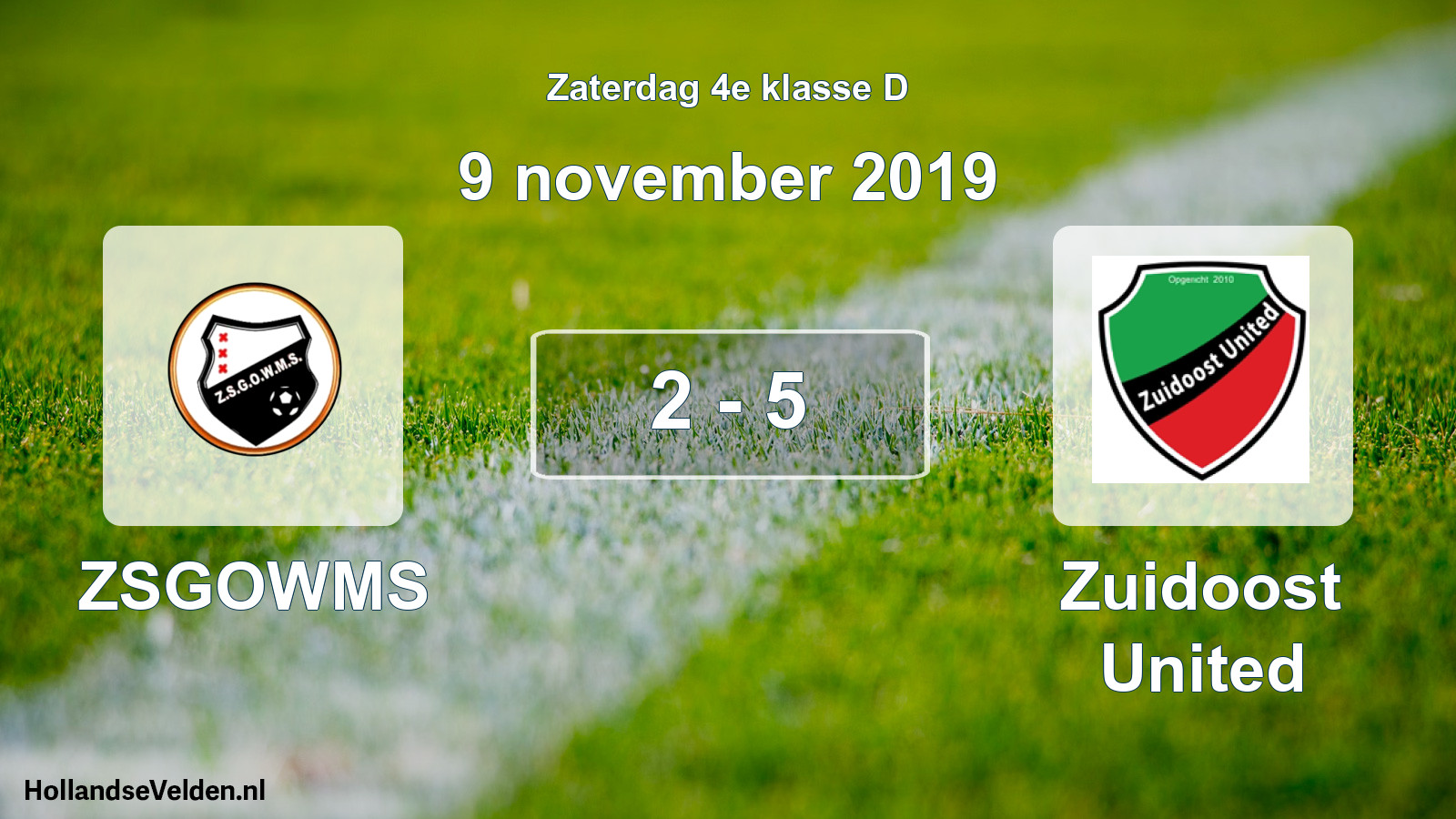 Total number of matches played: ZSGOWMS - Zuidoost United 2 - 5 (9 November 2019)
