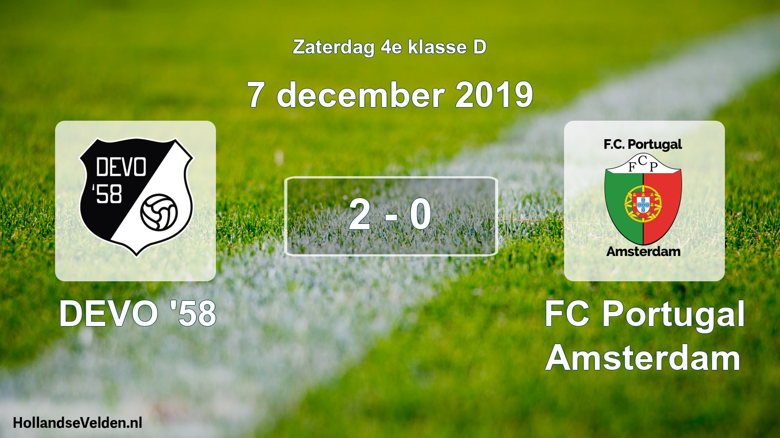 Total number of matches played: DEVO '58 - FC Portugal Amsterdam 2 - 0 (7 December 2019)