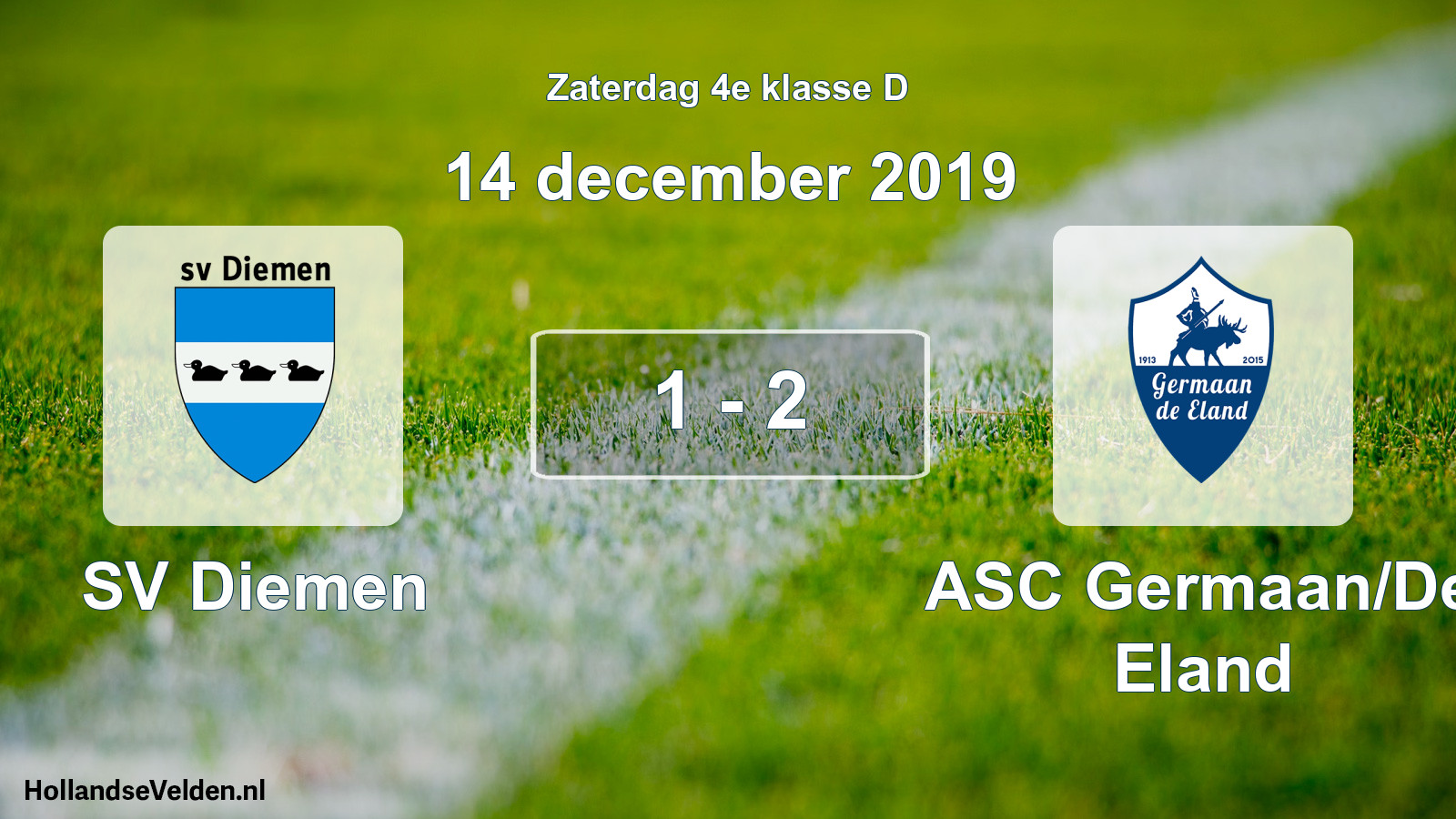Total number of matches played: SV Diemen - ASC Germaan/De Eland 1 - 2 (14 December 2019)