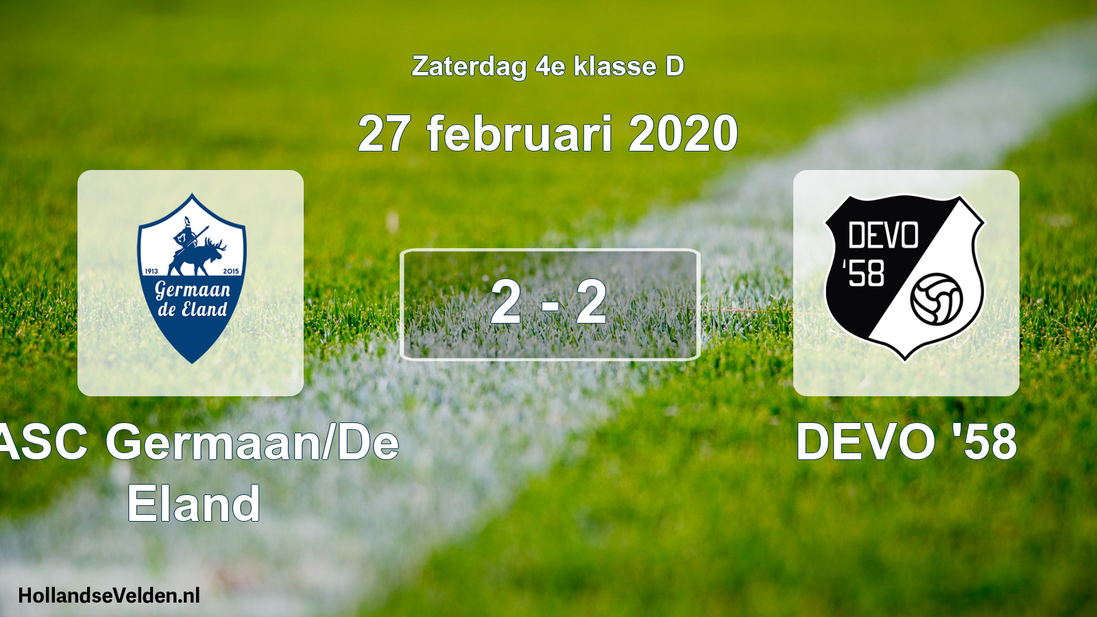 Total number of matches played: ASC Germaan/De Eland - DEVO '58 2 - 2 (27 February 2020)