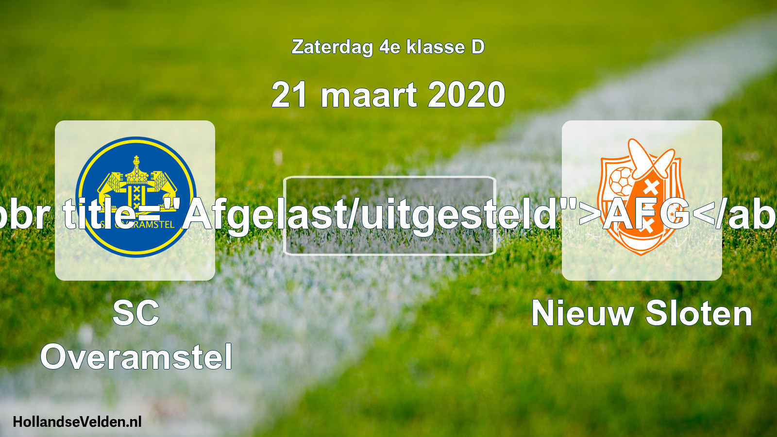 Scheduled Match: SC Overamstel - Nieuw Sloten (21 March 2020)
