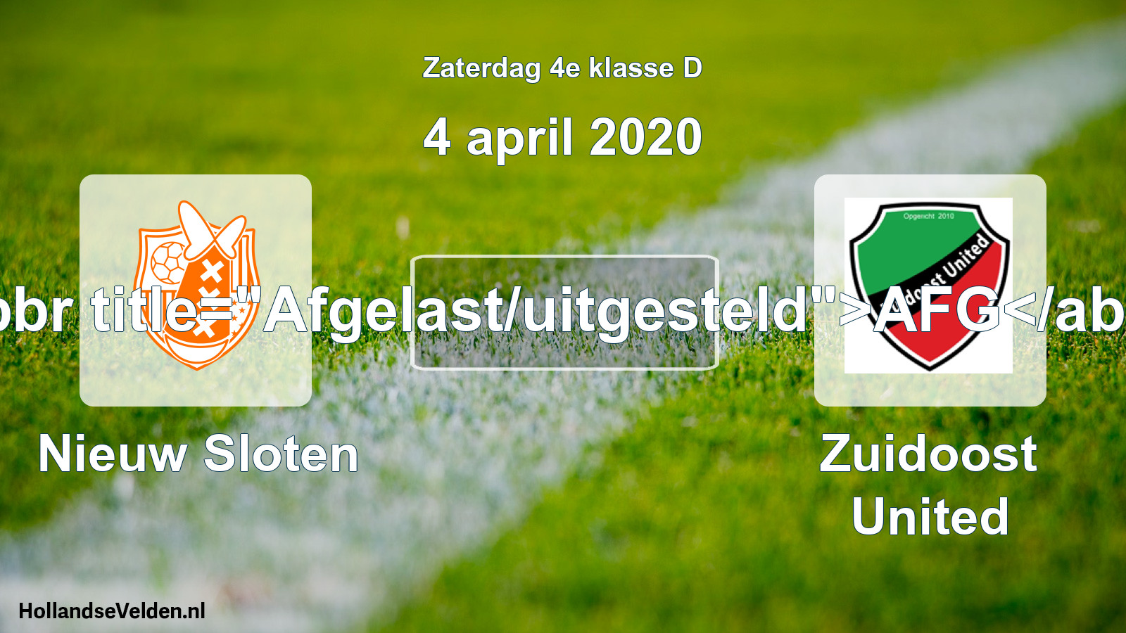 Scheduled Match: Nieuw Sloten - Zuidoost United (4 April 2020)