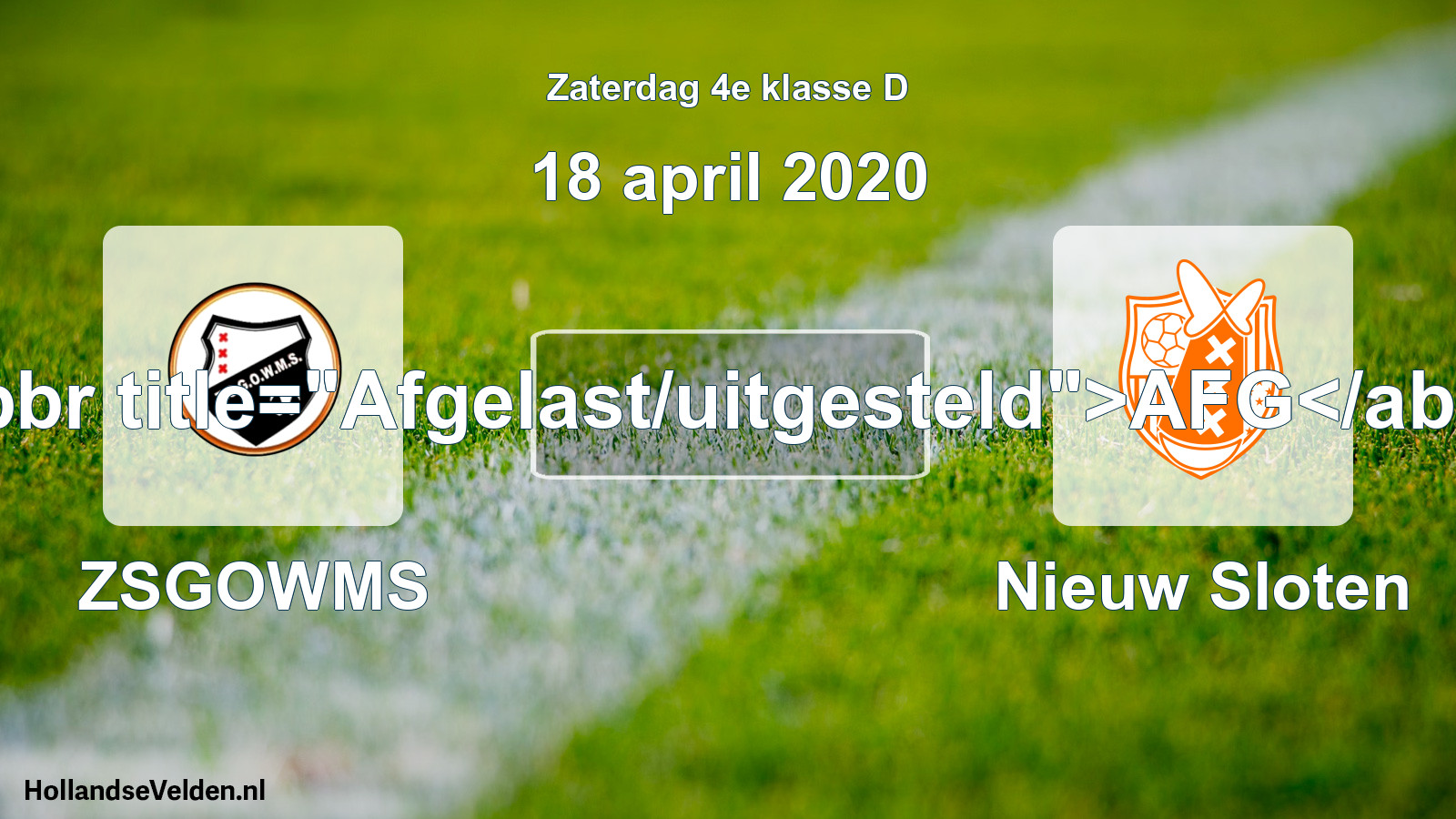 Scheduled Match: ZSGOWMS - Nieuw Sloten (18 April 2020)