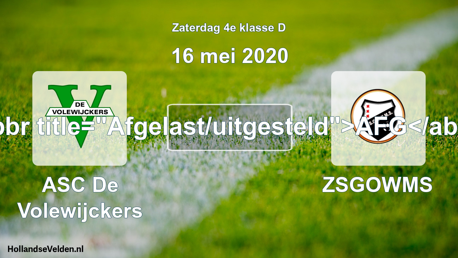 Scheduled Match: ASC De Volewijckers - ZSGOWMS (16 May 2020)