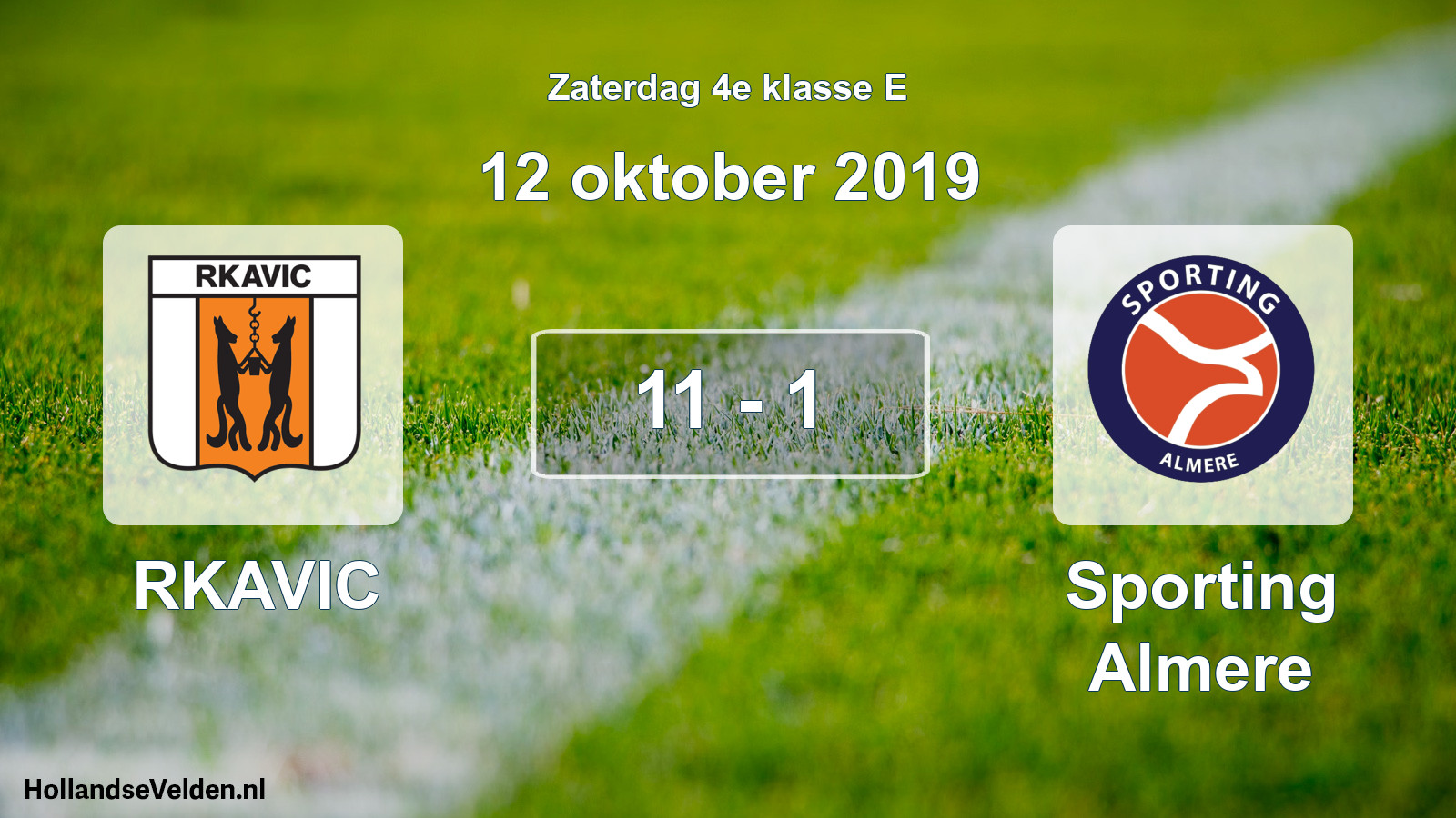 Total number of matches played: RKAVIC - Sporting Almere 11 - 1 (12 October 2019)