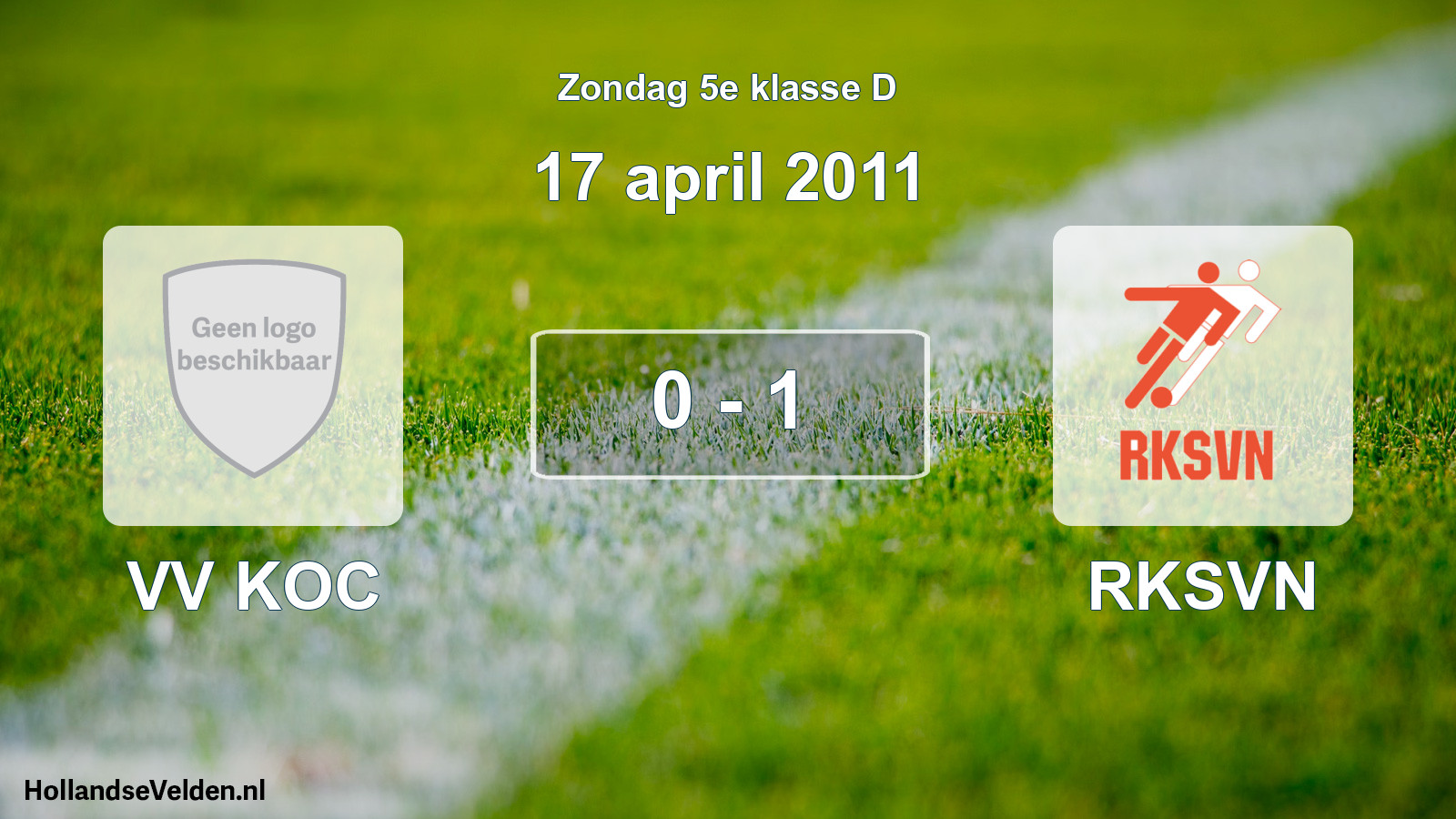 Total number of matches played: VV KOC - RKSVN 0 - 1 (17 April 2011)