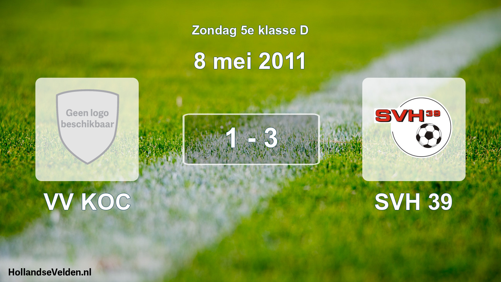 Total number of matches played: VV KOC - SVH 39 1 - 3 (8 May 2011)