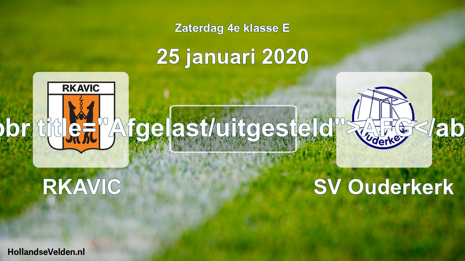 Scheduled Match: RKAVIC - SV Ouderkerk (25 January 2020)