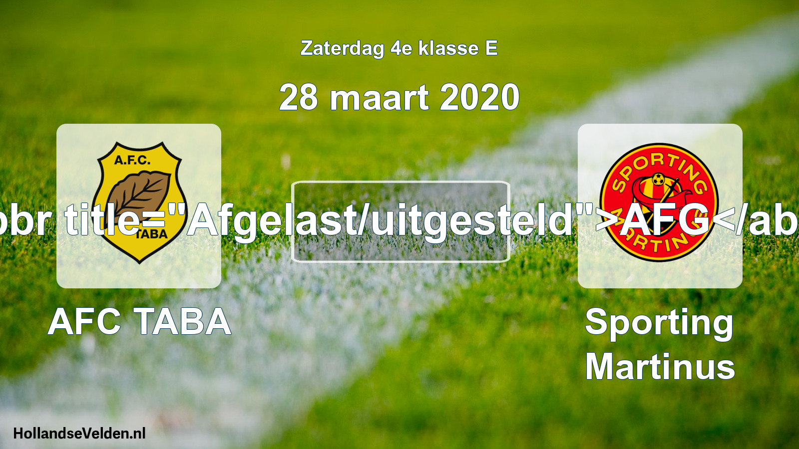 Scheduled Match: AFC TABA - Sporting Martinus (28 March 2020)