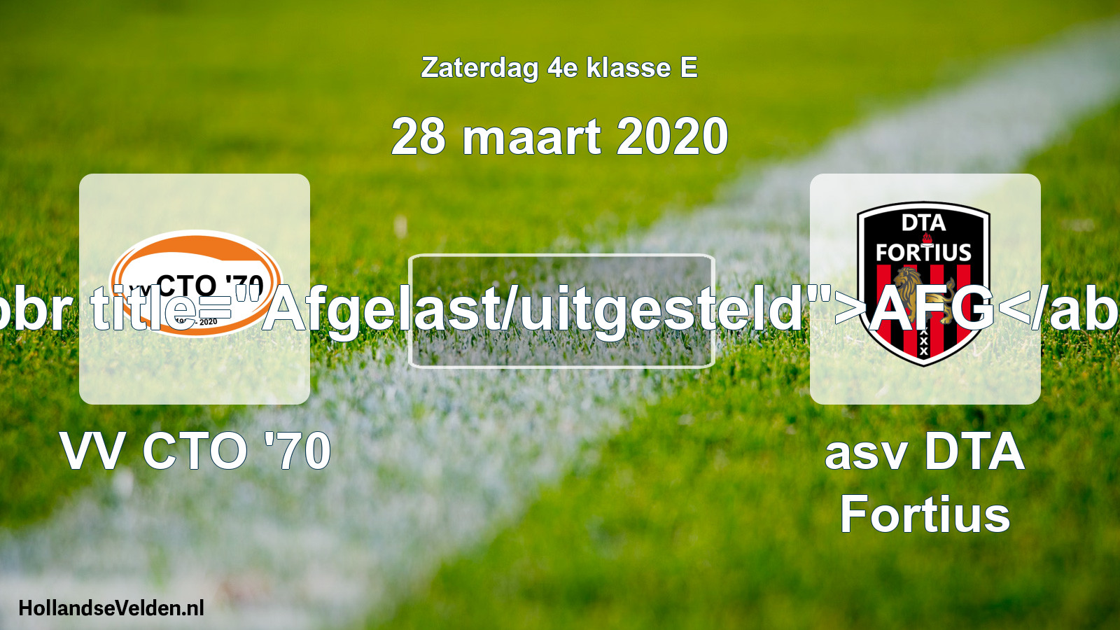 Scheduled Match: VV CTO '70 - asv DTA Fortius (28 March 2020)