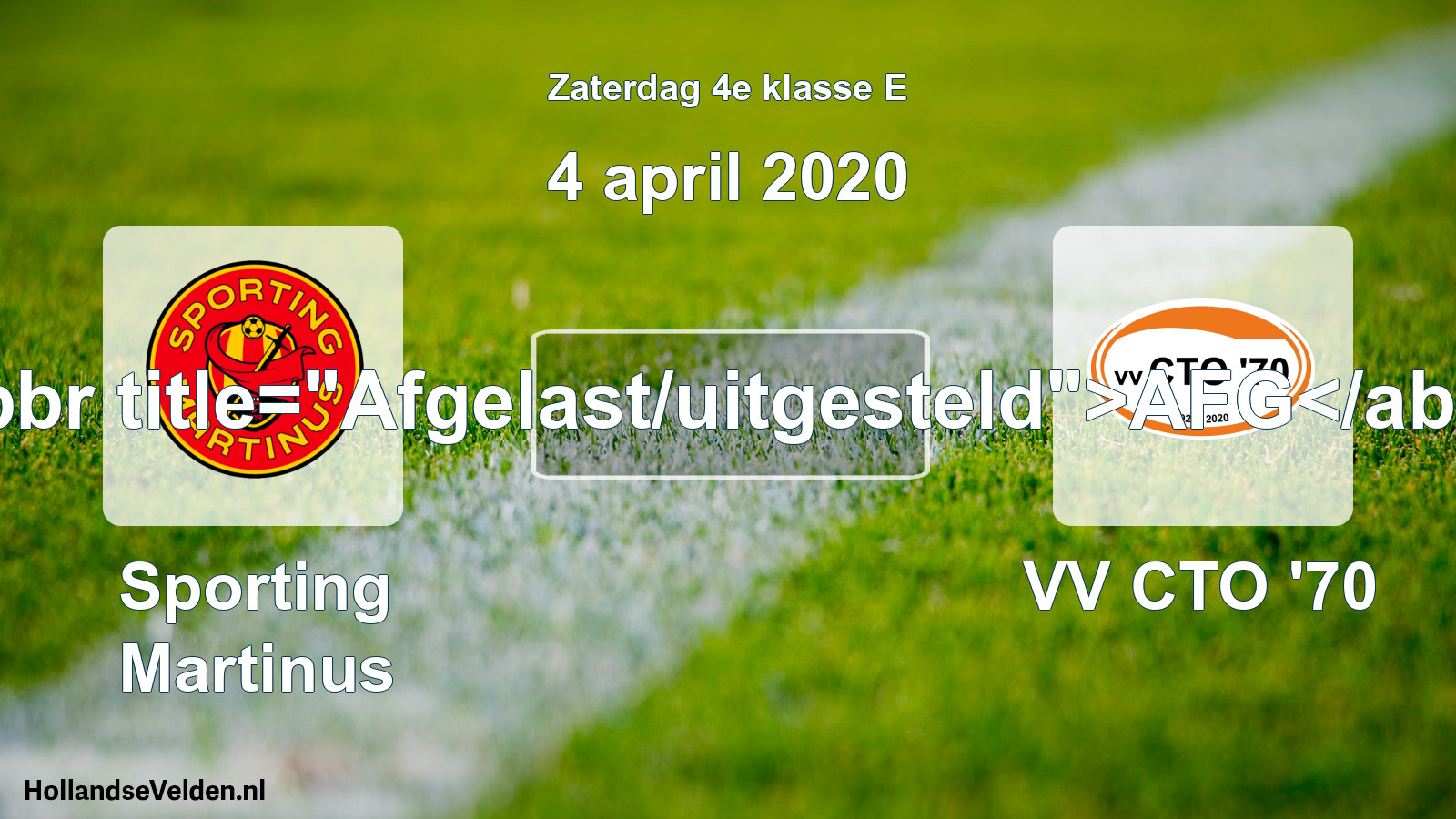 Scheduled Match: Sporting Martinus - VV CTO '70 (4 April 2020)
