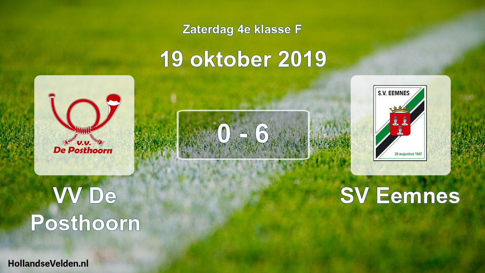 Total number of matches played: VV De Posthoorn - SV Eemnes 0 - 6 (19 October 2019)