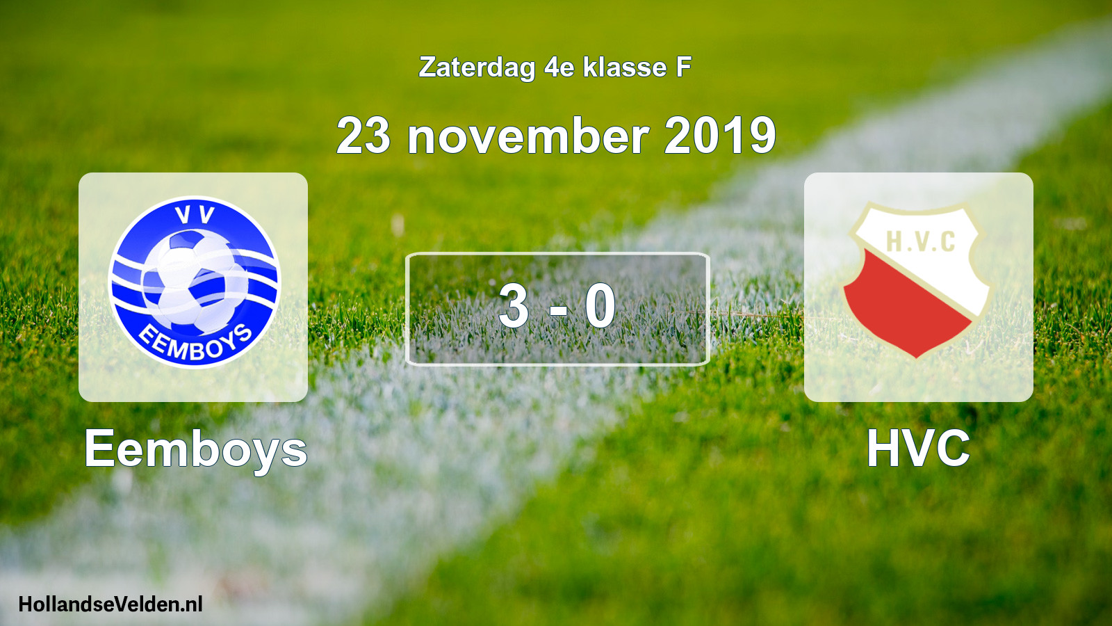 Total number of matches played: Eemboys - HVC 3 - 0 (23 November 2019)