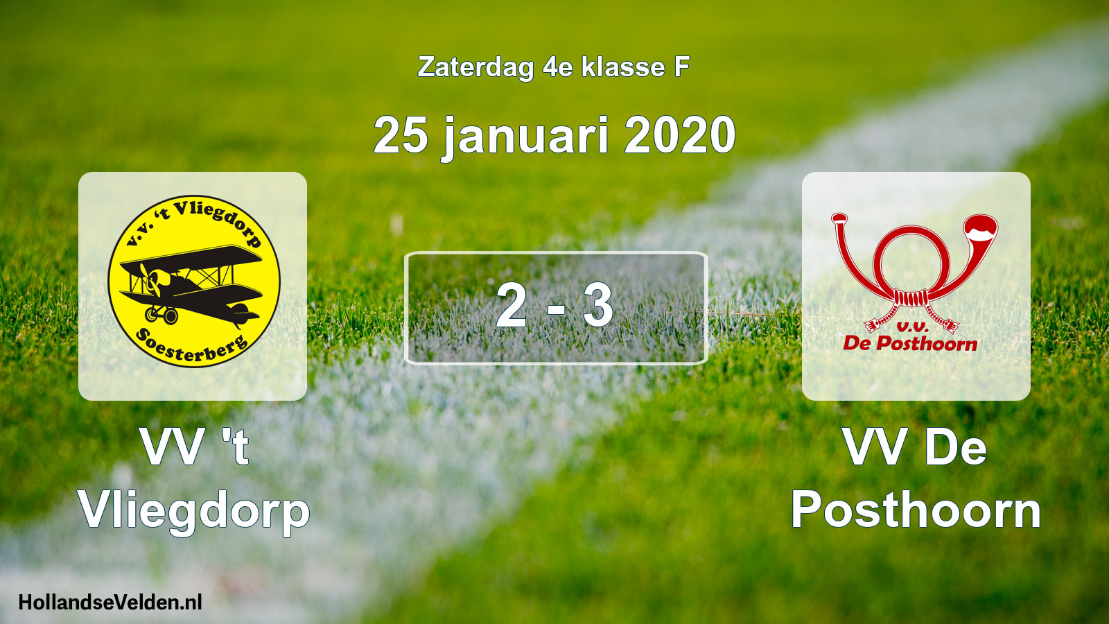 Total number of matches played: VV 't Vliegdorp - VV De Posthoorn 2 - 3 (25 January 2020)