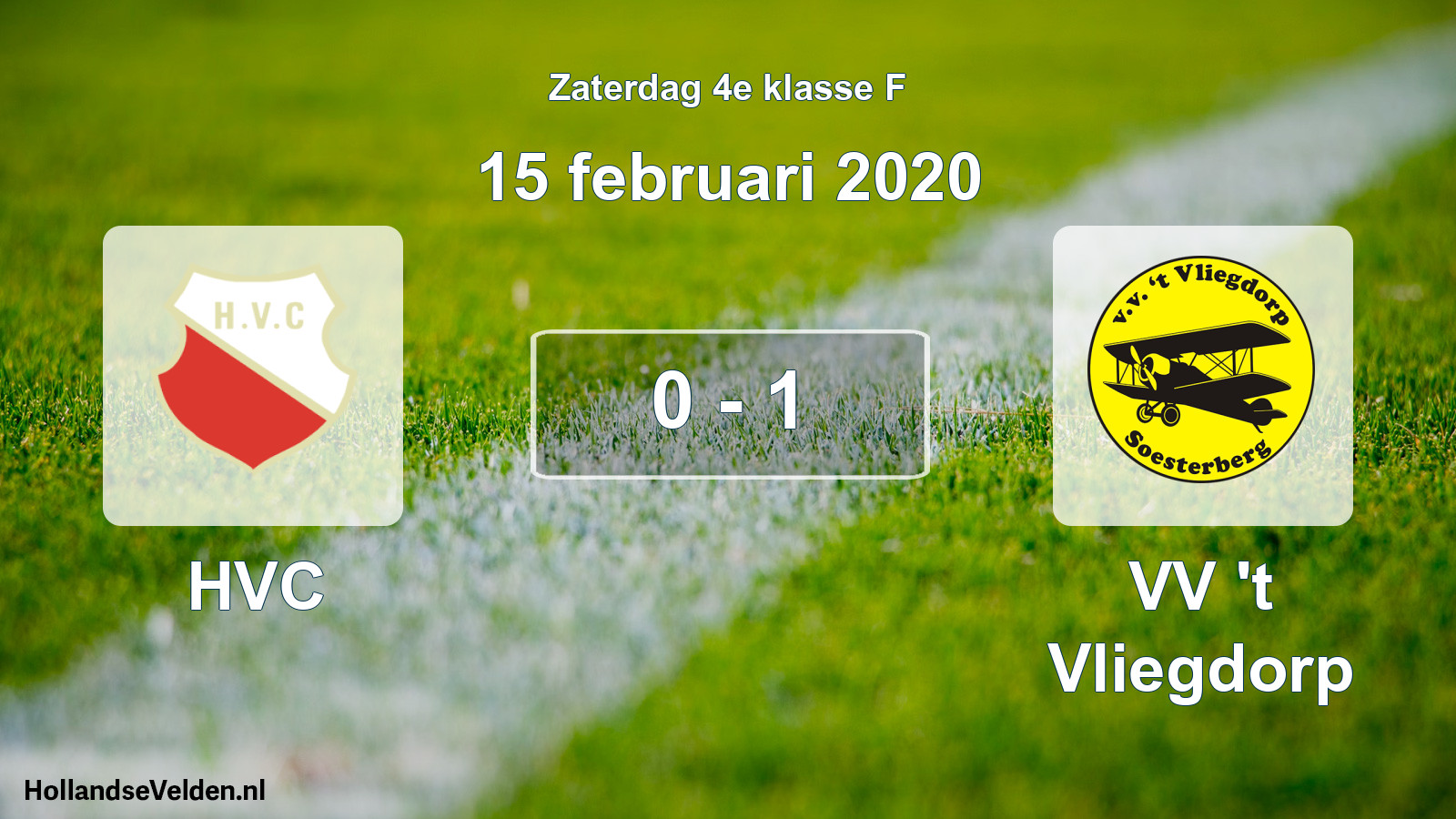 Total number of matches played: HVC - VV 't Vliegdorp 0 - 1 (15 February 2020)