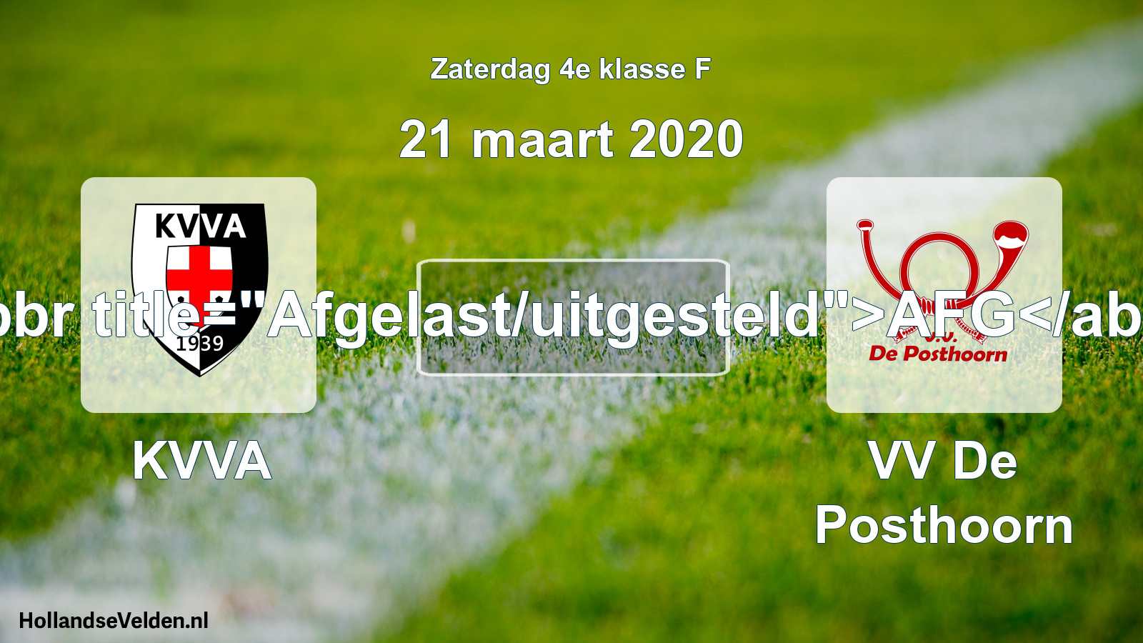 Scheduled Match: KVVA - VV De Posthoorn (21 March 2020)