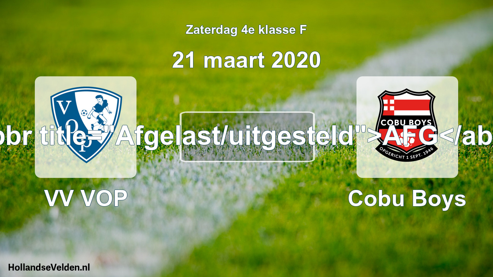 Scheduled Match: VV VOP - Cobu Boys (21 March 2020)