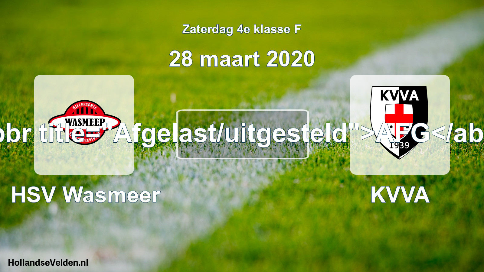 Scheduled Match: HSV Wasmeer - KVVA (28 March 2020)