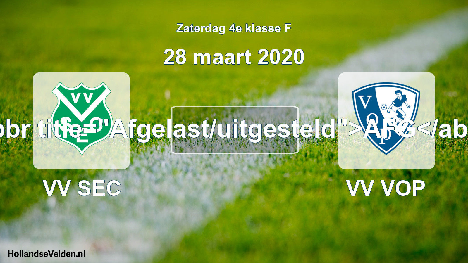 Scheduled Match: VV SEC - VV VOP (28 March 2020)