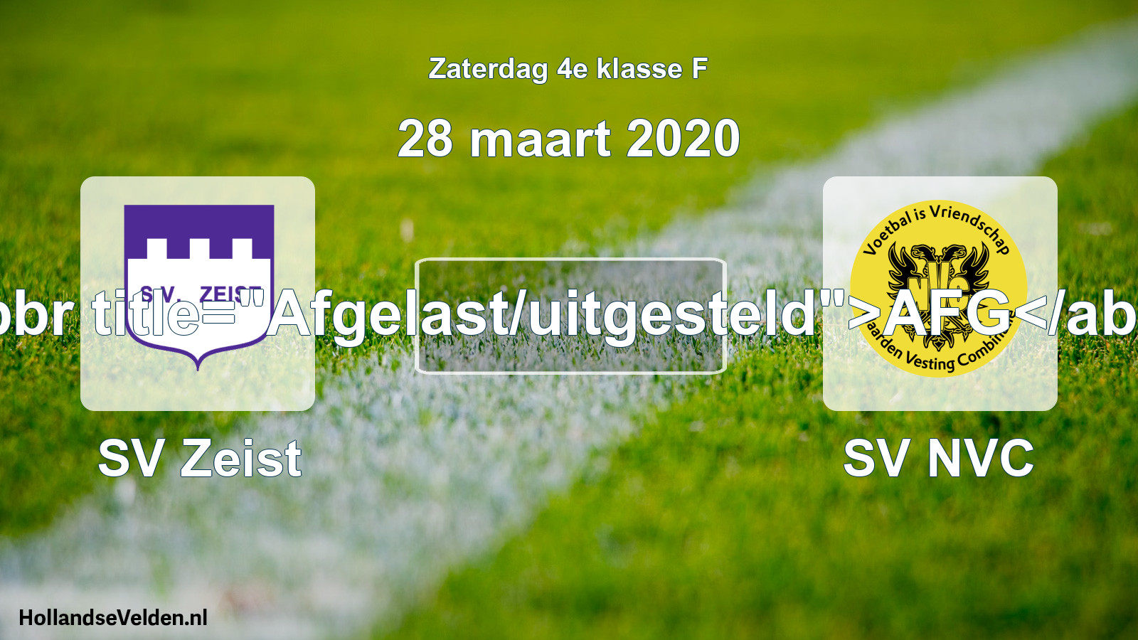 Scheduled Match: SV Zeist - SV NVC (28 March 2020)