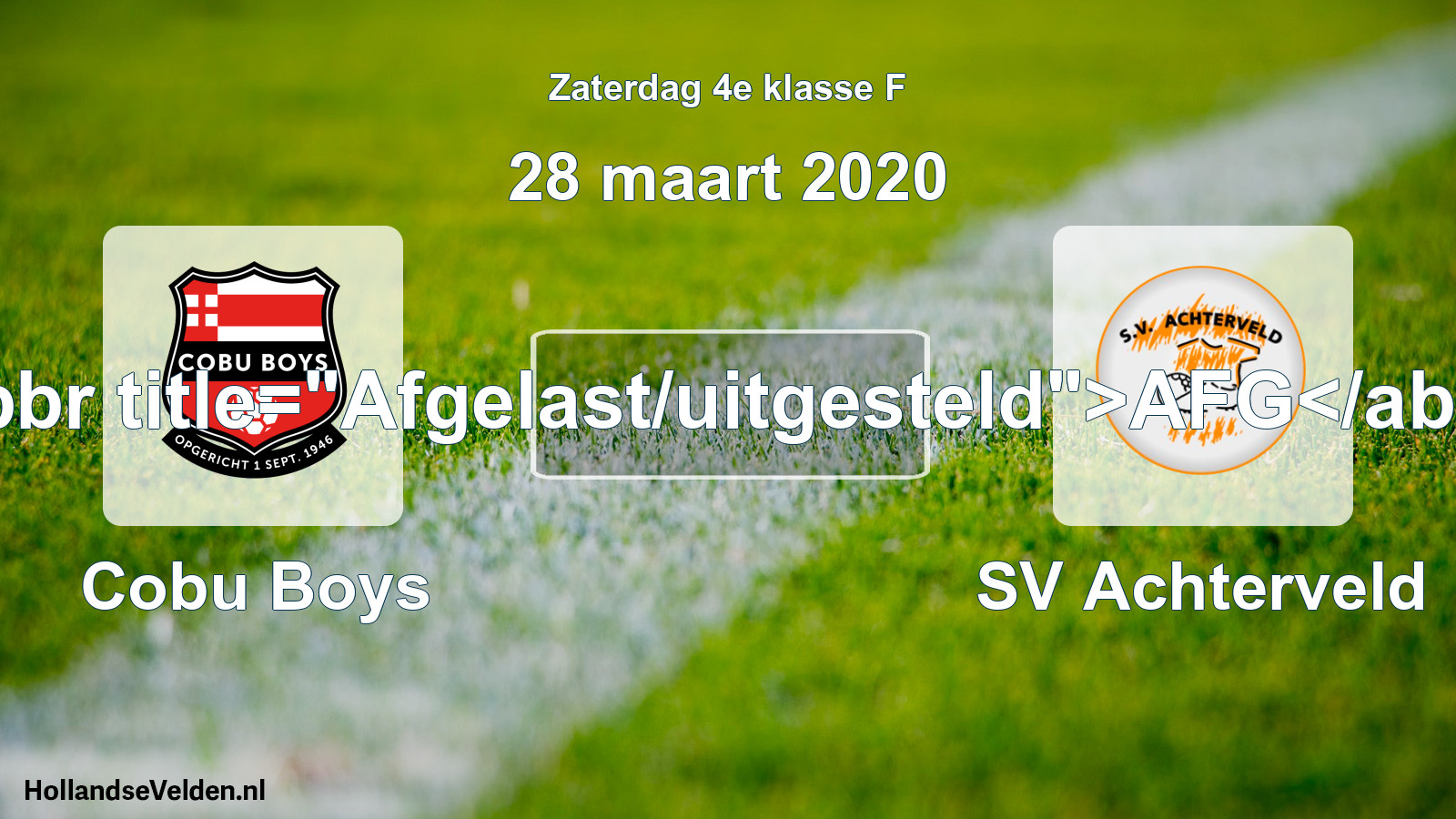 Scheduled Match: Cobu Boys - SV Achterveld (28 March 2020)