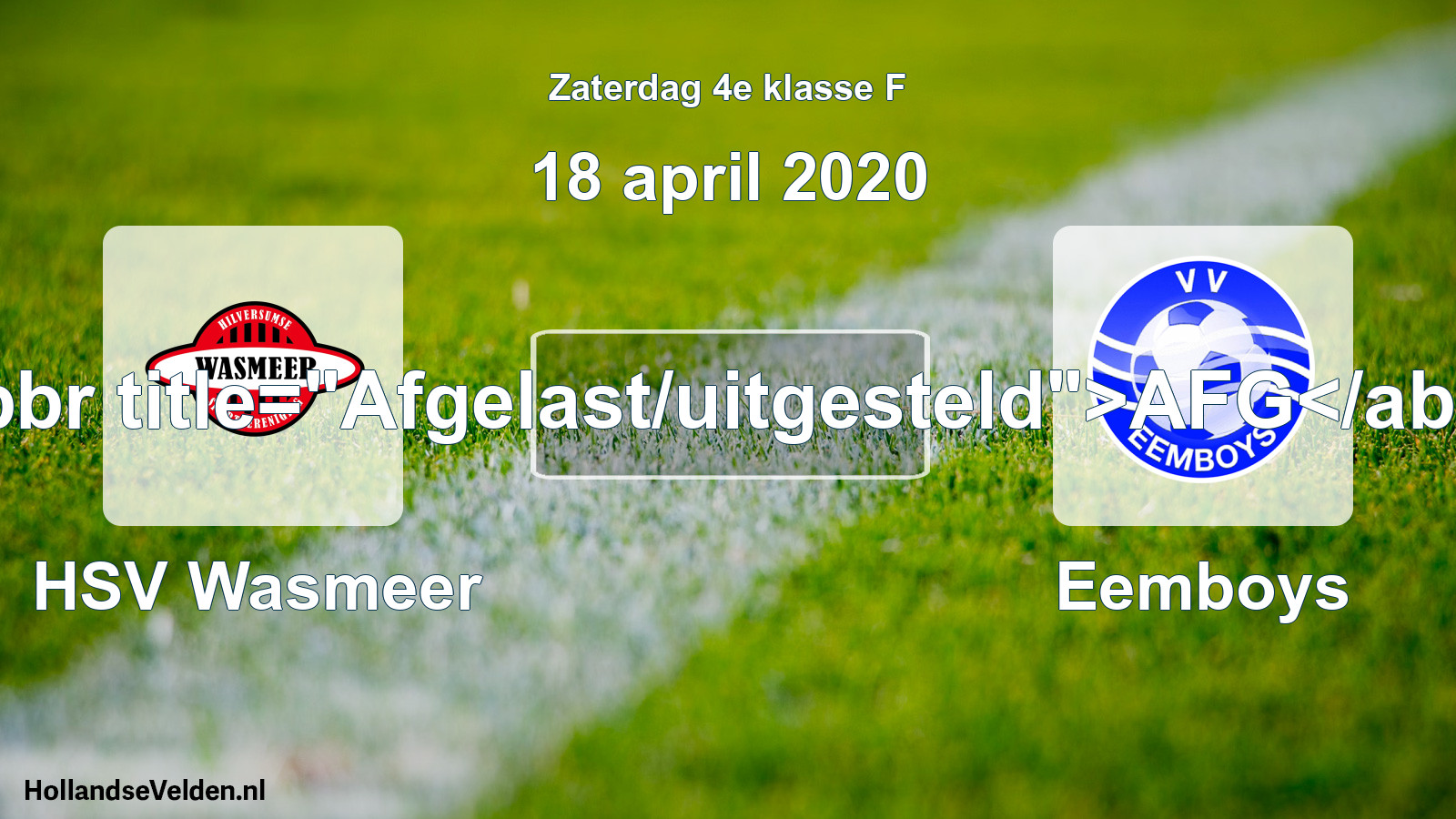 Scheduled Match: HSV Wasmeer - Eemboys (18 April 2020)