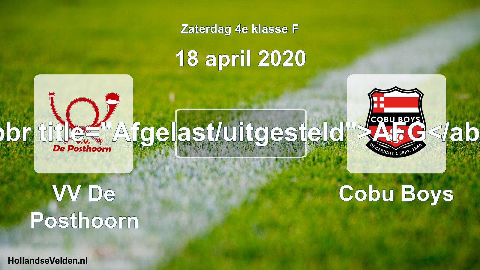 Scheduled Match: VV De Posthoorn - Cobu Boys (18 April 2020)