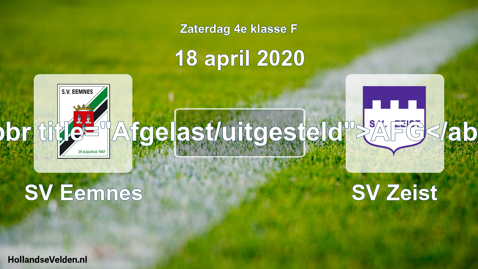 Scheduled Match: SV Eemnes - SV Zeist (18 April 2020)