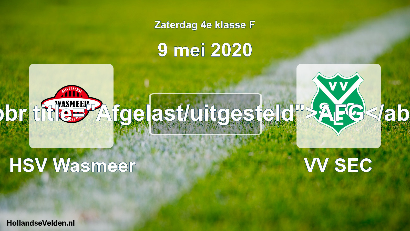 Scheduled Match: HSV Wasmeer - VV SEC (9 May 2020)