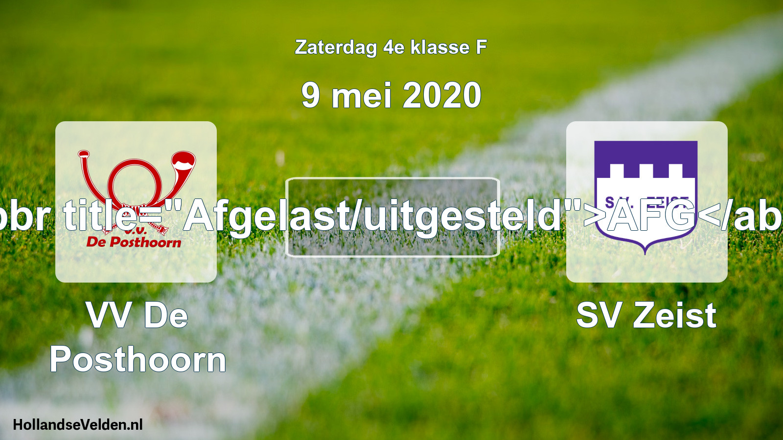 Scheduled Match: VV De Posthoorn - SV Zeist (9 May 2020)