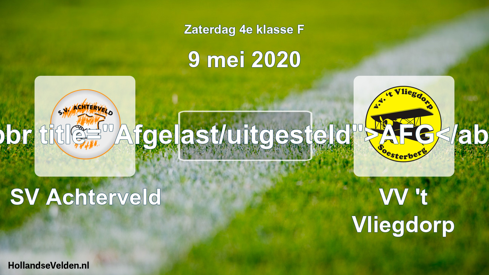 Scheduled Match: SV Achterveld - VV 't Vliegdorp (9 May 2020)