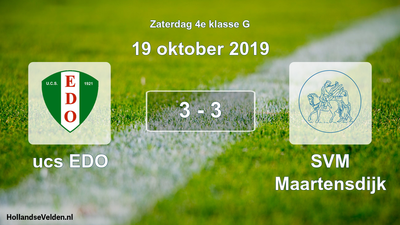 Total number of matches played: ucs EDO - SVM Maartensdijk 3 - 3 (19 October 2019)