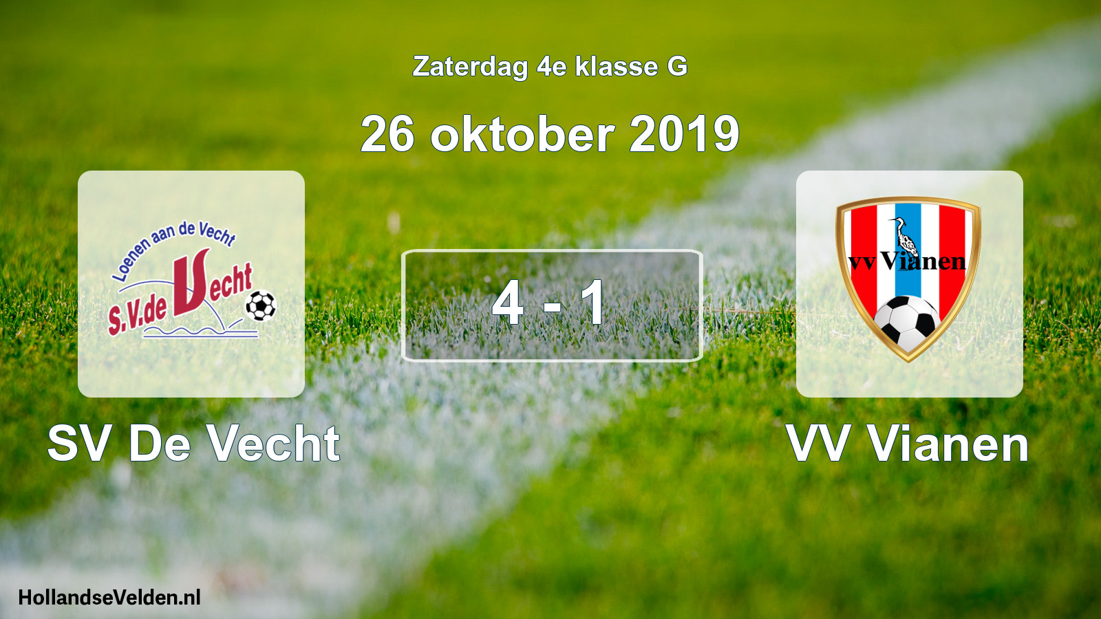 Total number of matches played: SV De Vecht - VV Vianen 4 - 1 (26 October 2019)