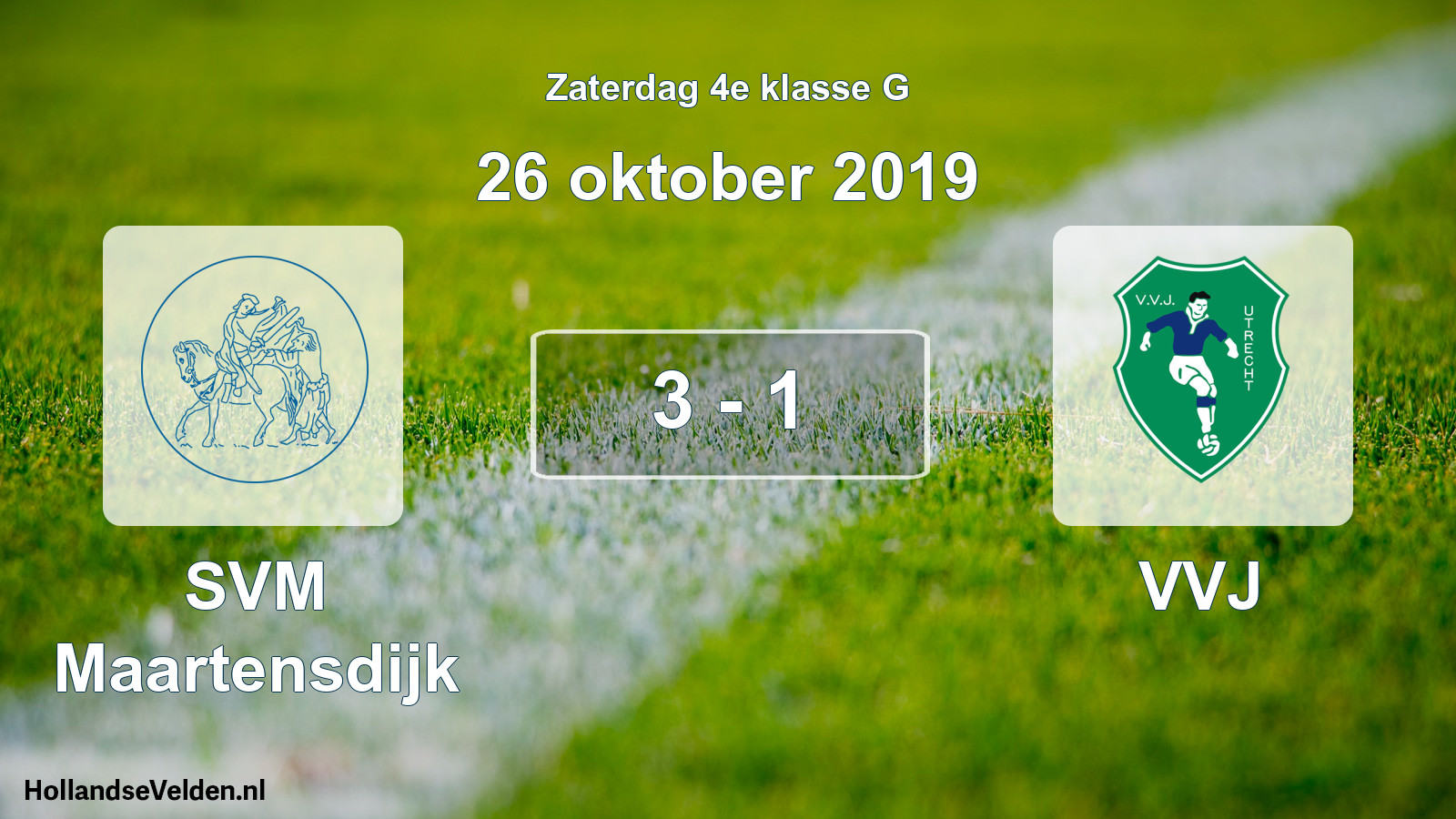 Total number of matches played: SVM Maartensdijk - VVJ 3 - 1 (26 October 2019)