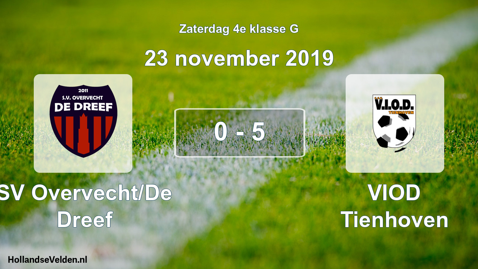 Total number of matches played: SV Overvecht/De Dreef - VIOD Tienhoven 0 - 5 (23 November 2019)