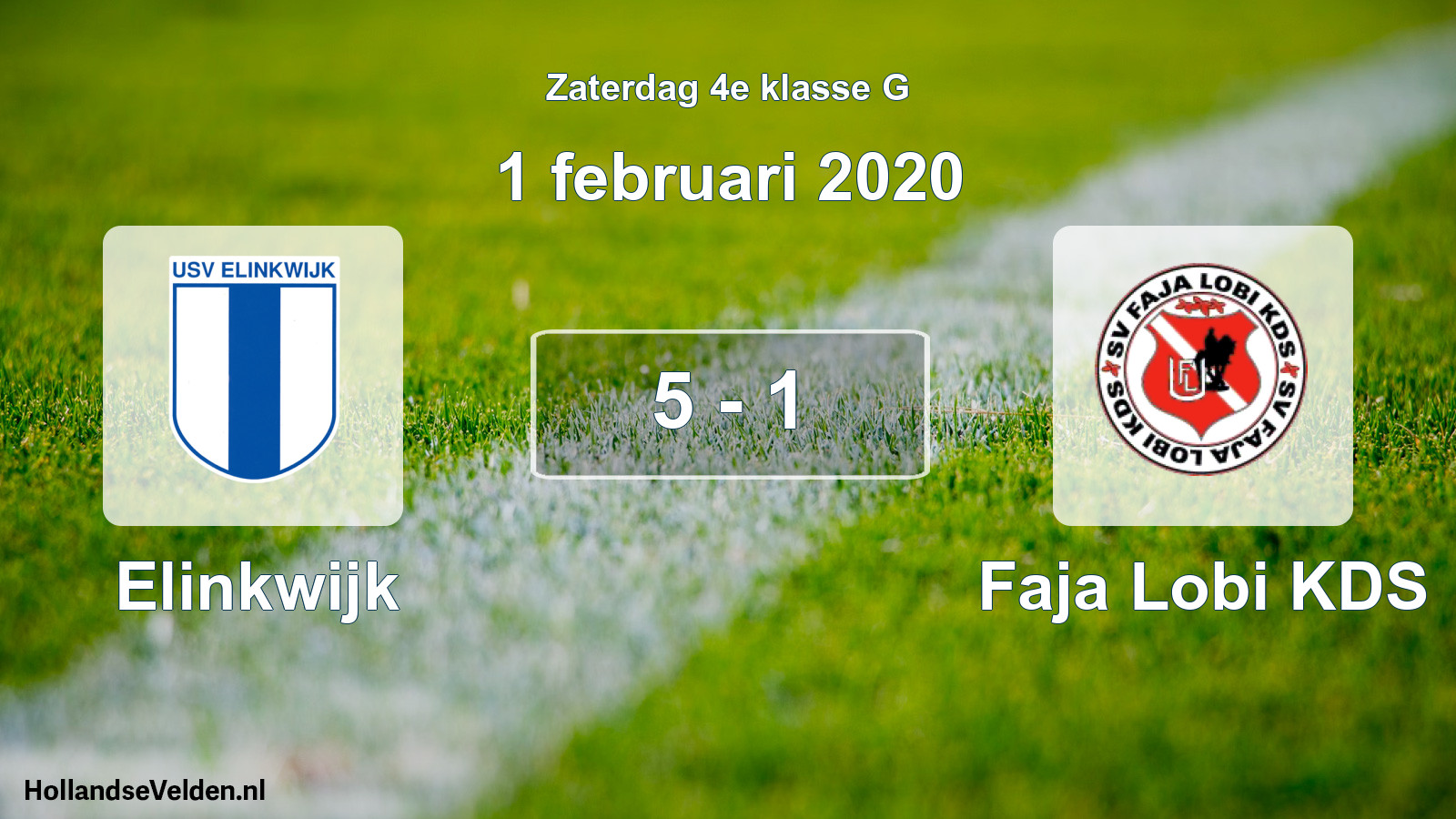Total number of matches played: Elinkwijk - Faja Lobi KDS 5 - 1 (1 February 2020)
