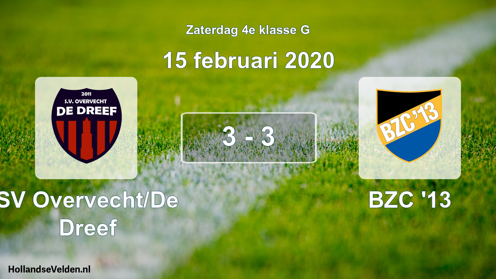 Total number of matches played: SV Overvecht/De Dreef - BZC '13 3 - 3 (15 February 2020)