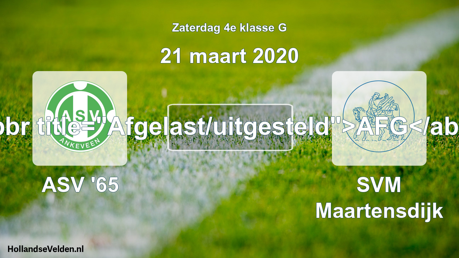 Scheduled Match: ASV '65 - SVM Maartensdijk (21 March 2020)