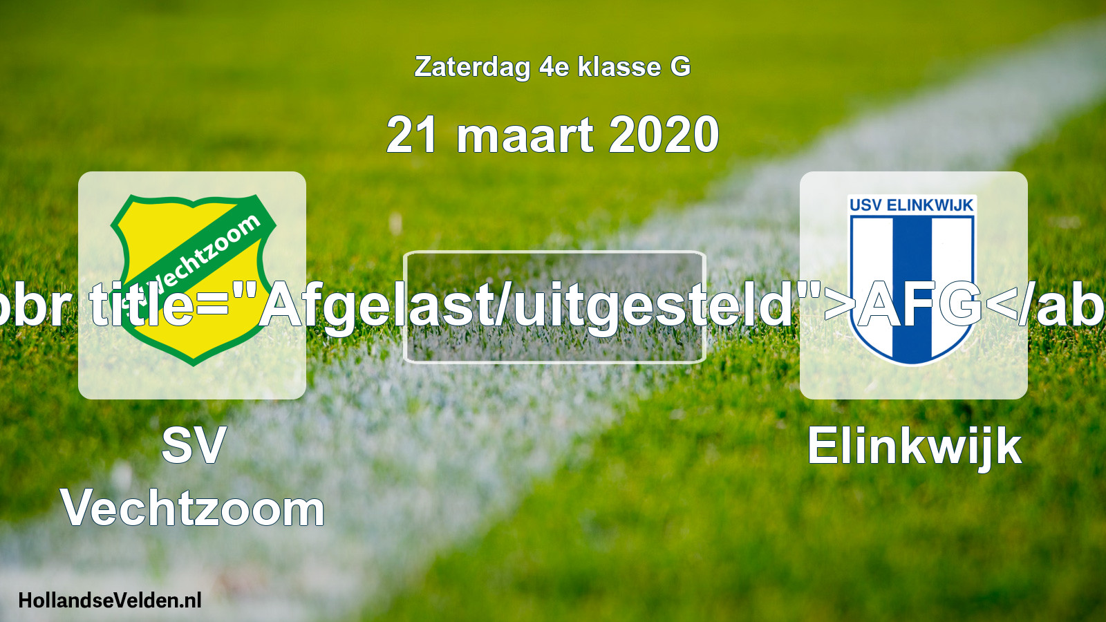 Scheduled Match: SV Vechtzoom - Elinkwijk (21 March 2020)